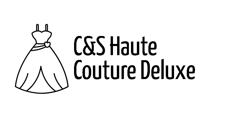 47.C&S Haute Couture Deluxe